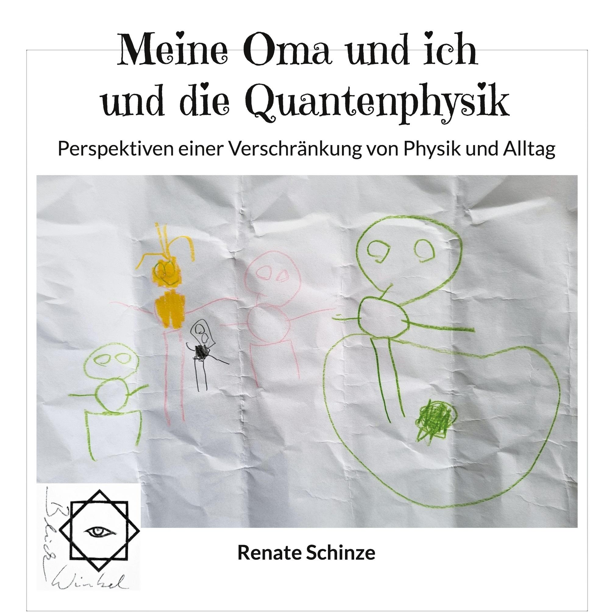 Meine Oma und ich und die Quantenphysik