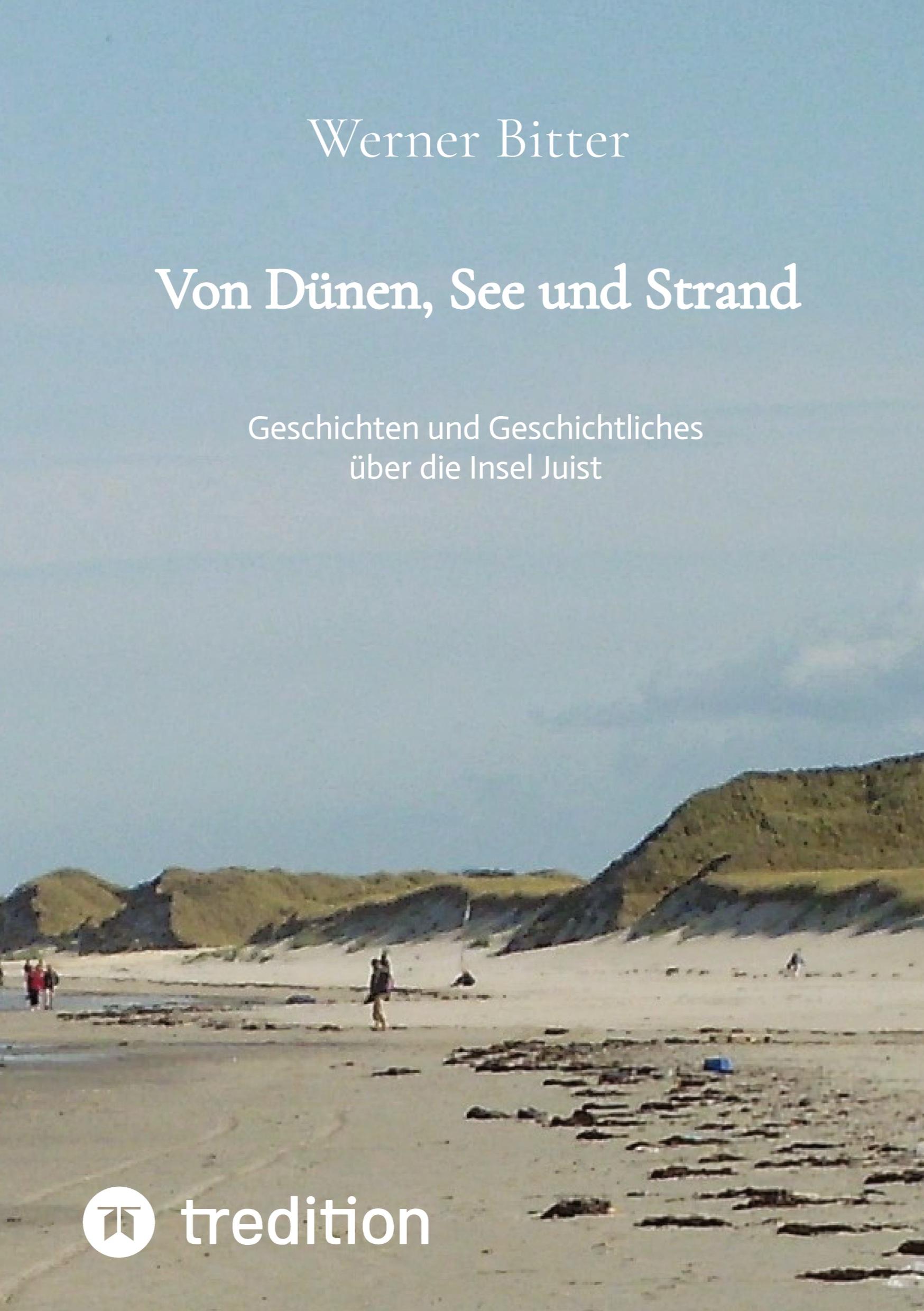 Von Dünen, See und Strand