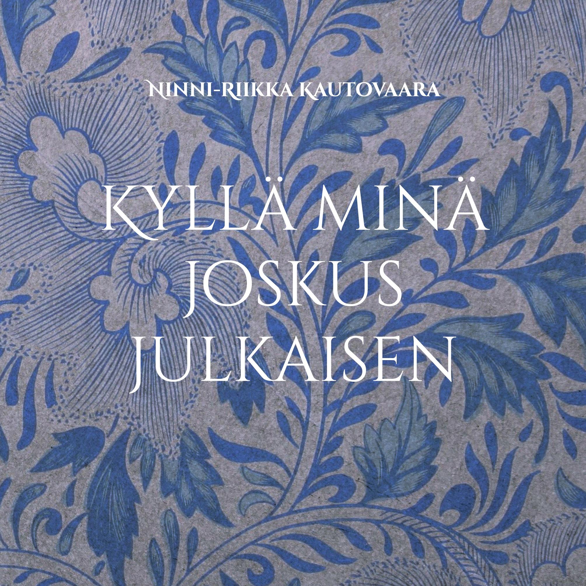 Kyllä minä joskus julkaisen