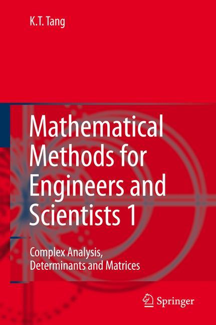 Mathematical Methods for Engineers and Scientists 1