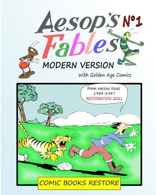 Aesop's Fables, Modern version N°1