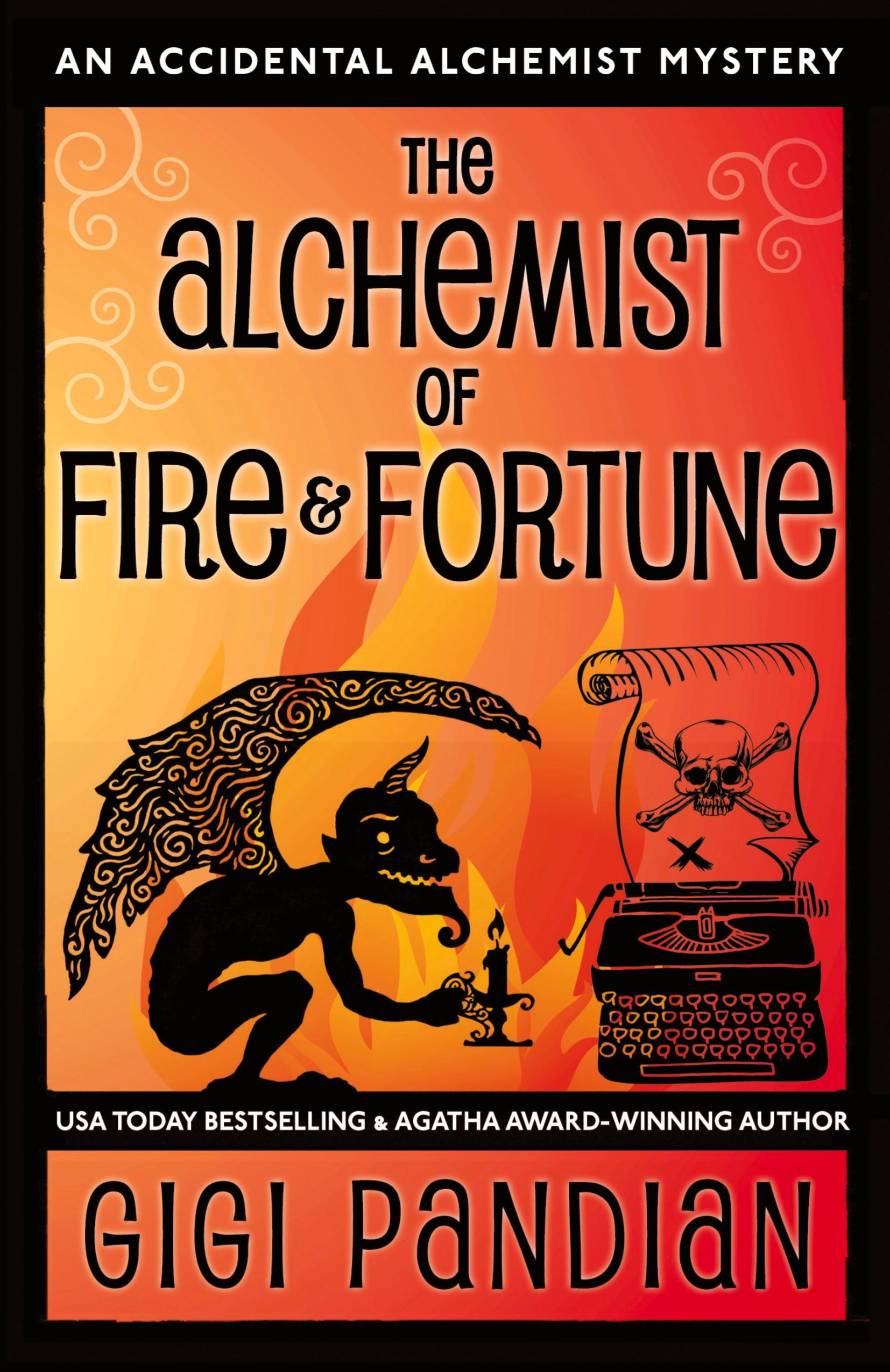 The Alchemist of Fire and Fortune