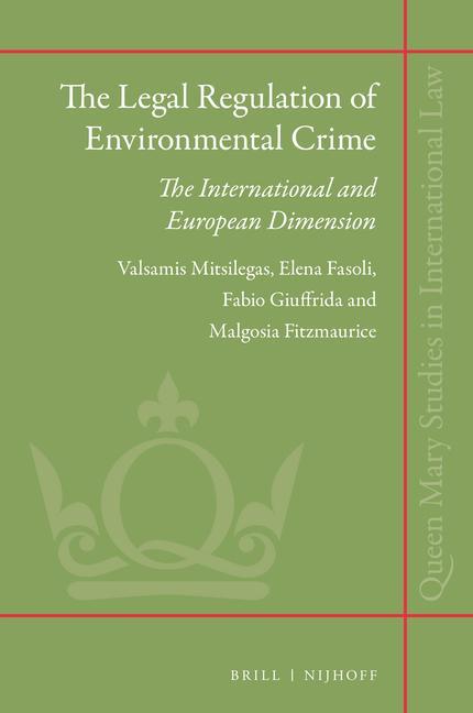 The Legal Regulation of Environmental Crime