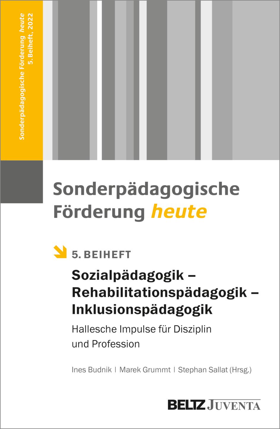 Sonderpädagogik - Rehabilitationspädagogik - Inklusionspädagogik