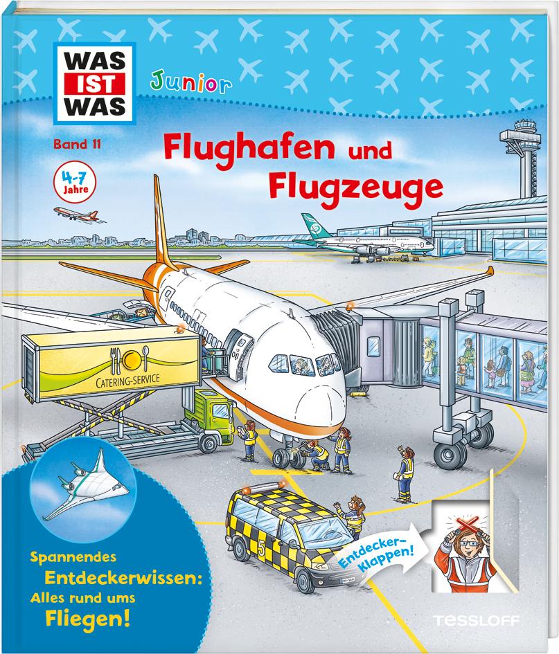 WAS IST WAS Junior Band 11 Flughafen und Flugzeuge