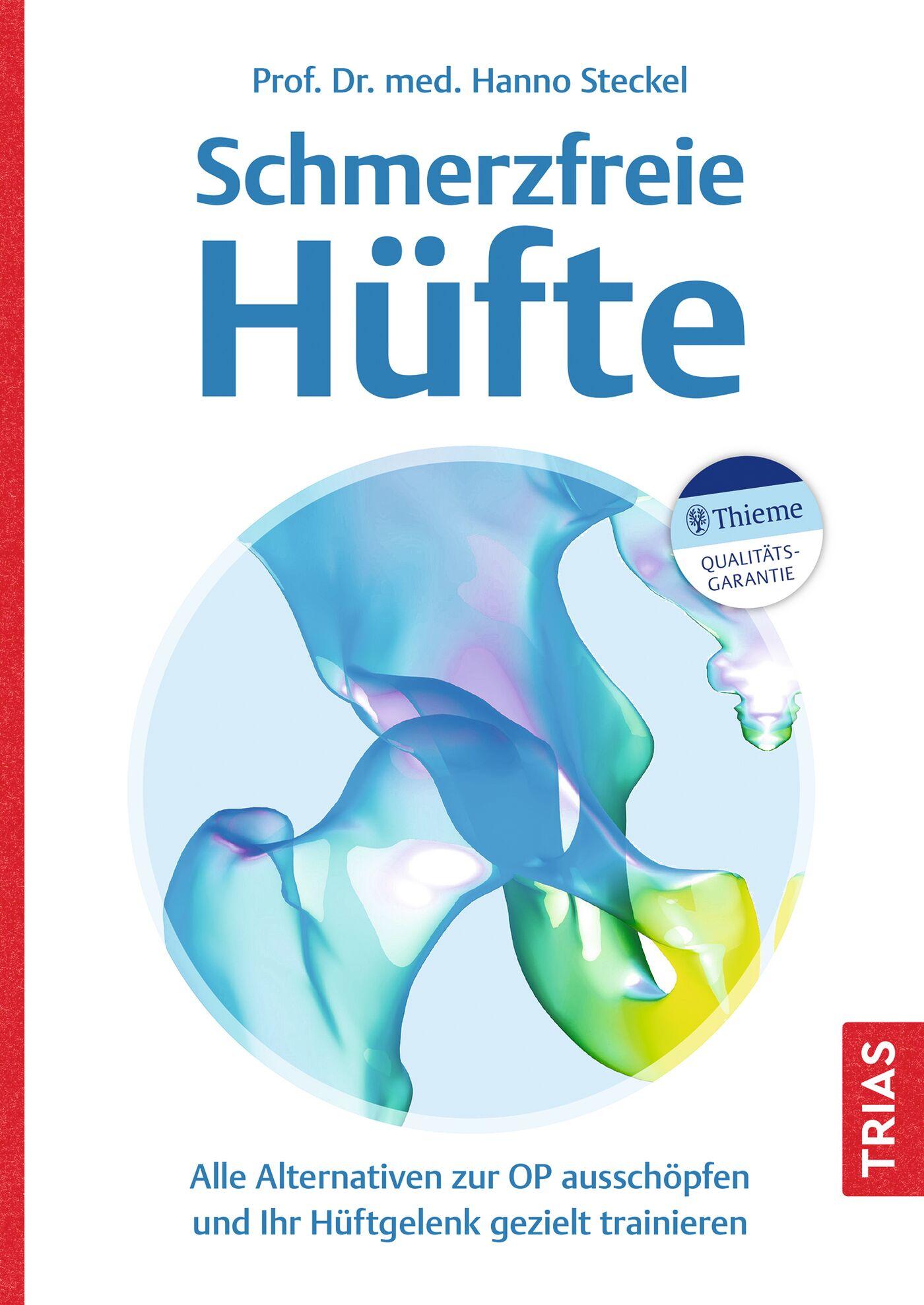 Schmerzfreie Hüfte