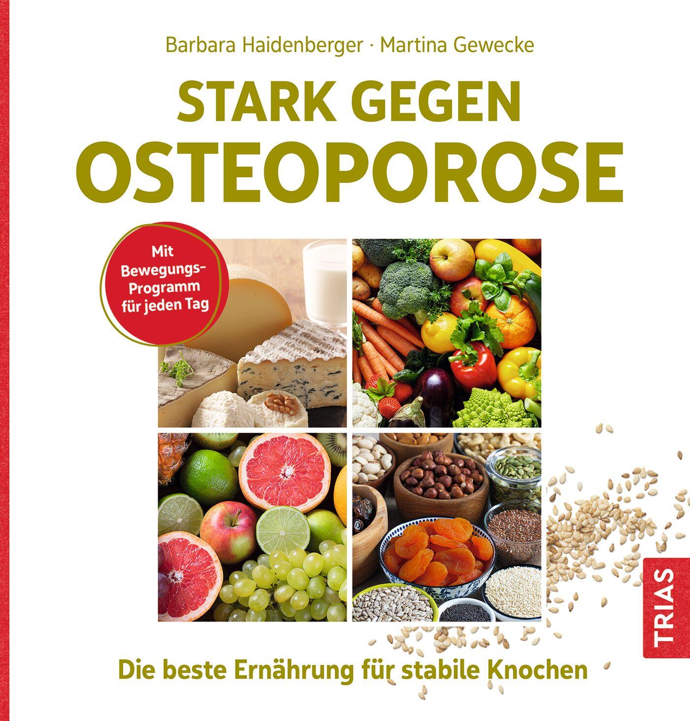 Stark gegen Osteoporose