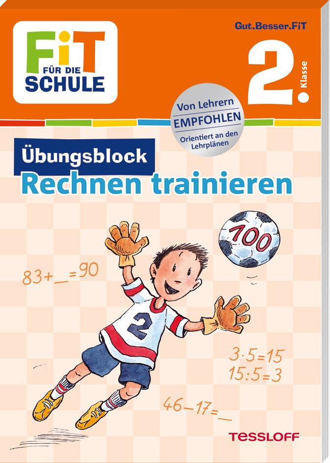 FiT für die Schule. Übungsblock Rechnen trainieren 2. Klasse