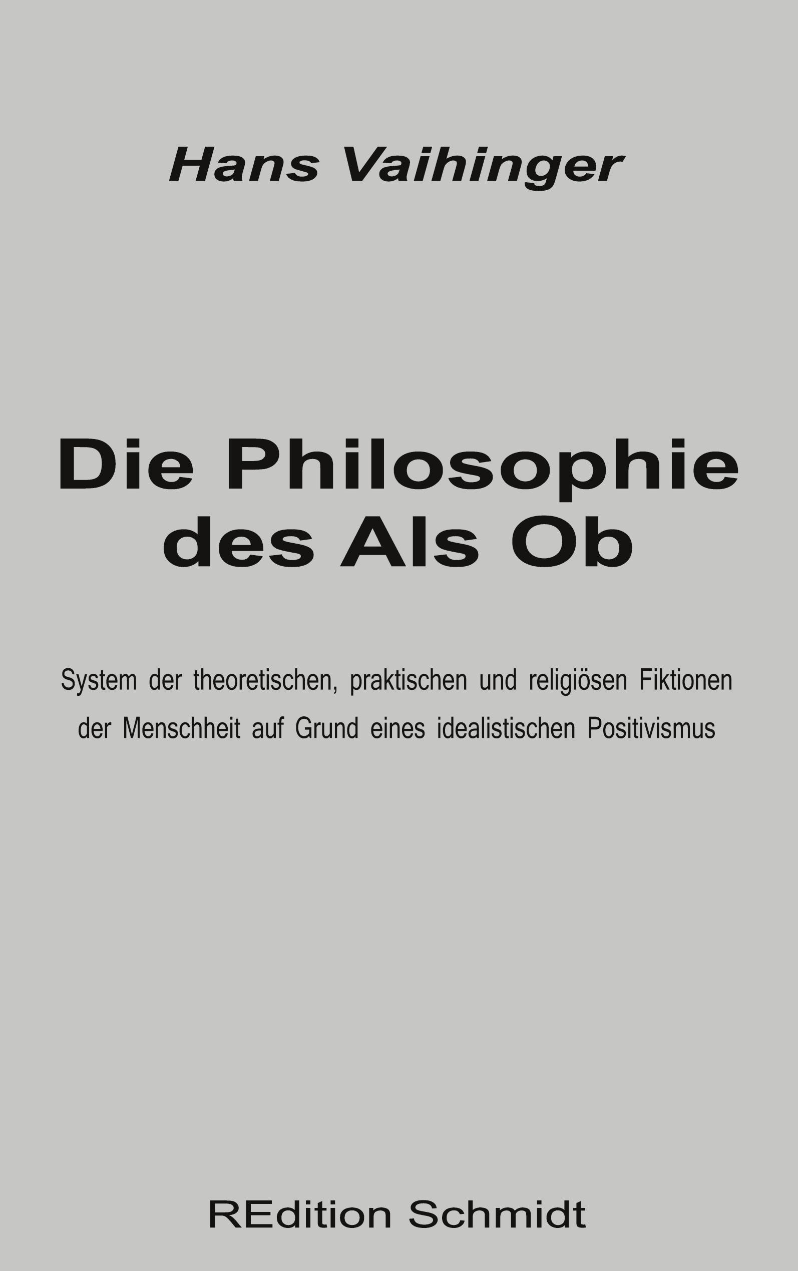 Die Philosophie des Als Ob