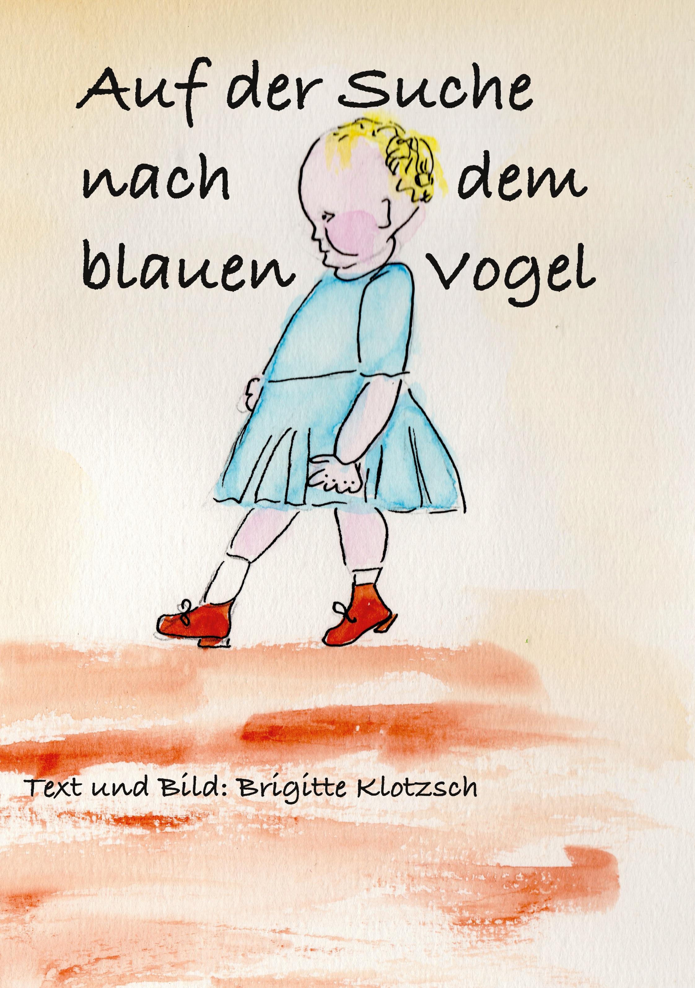 Auf der Suche nach dem blauen Vogel