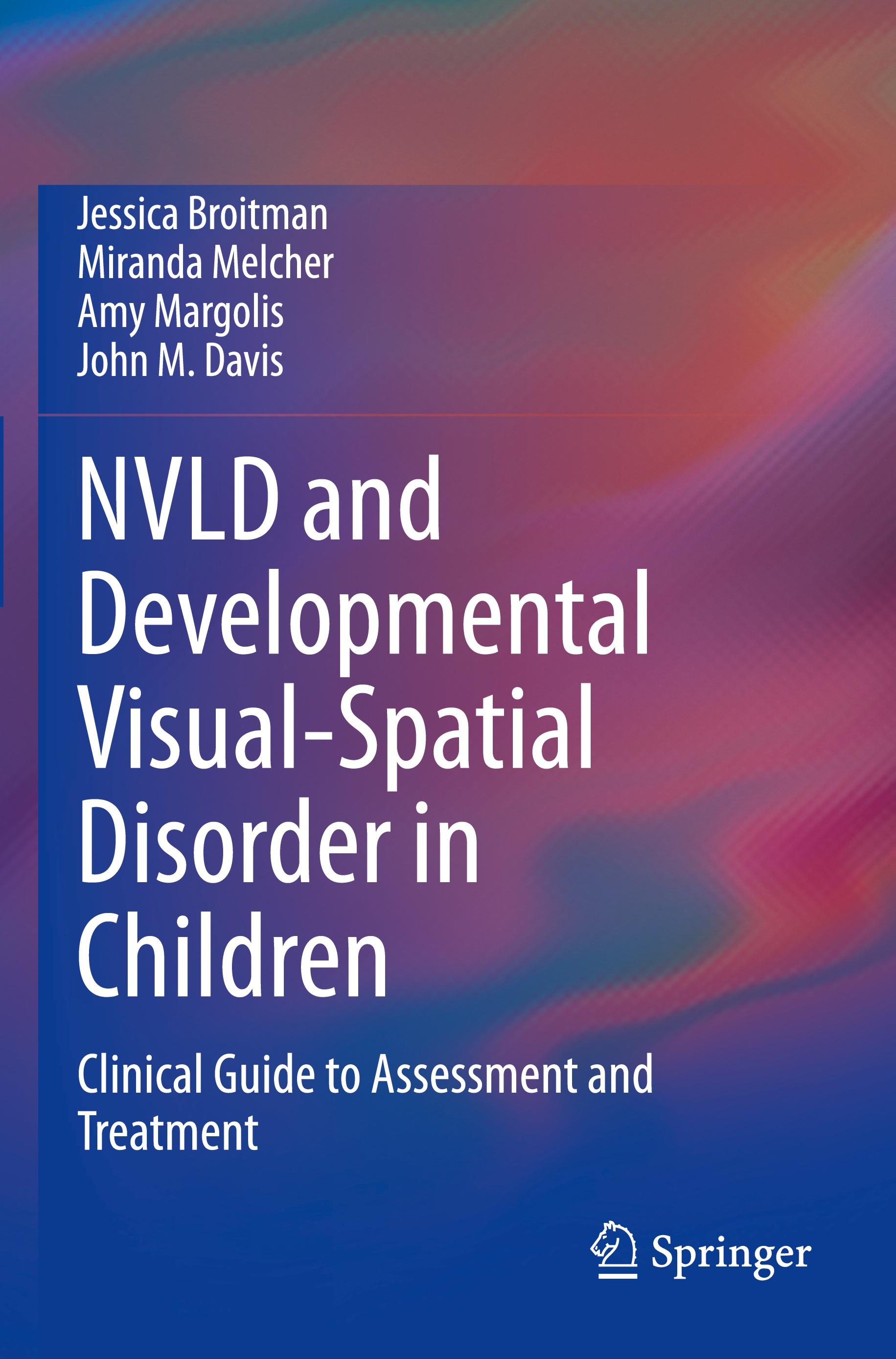 NVLD and Developmental Visual-Spatial Disorder in Children