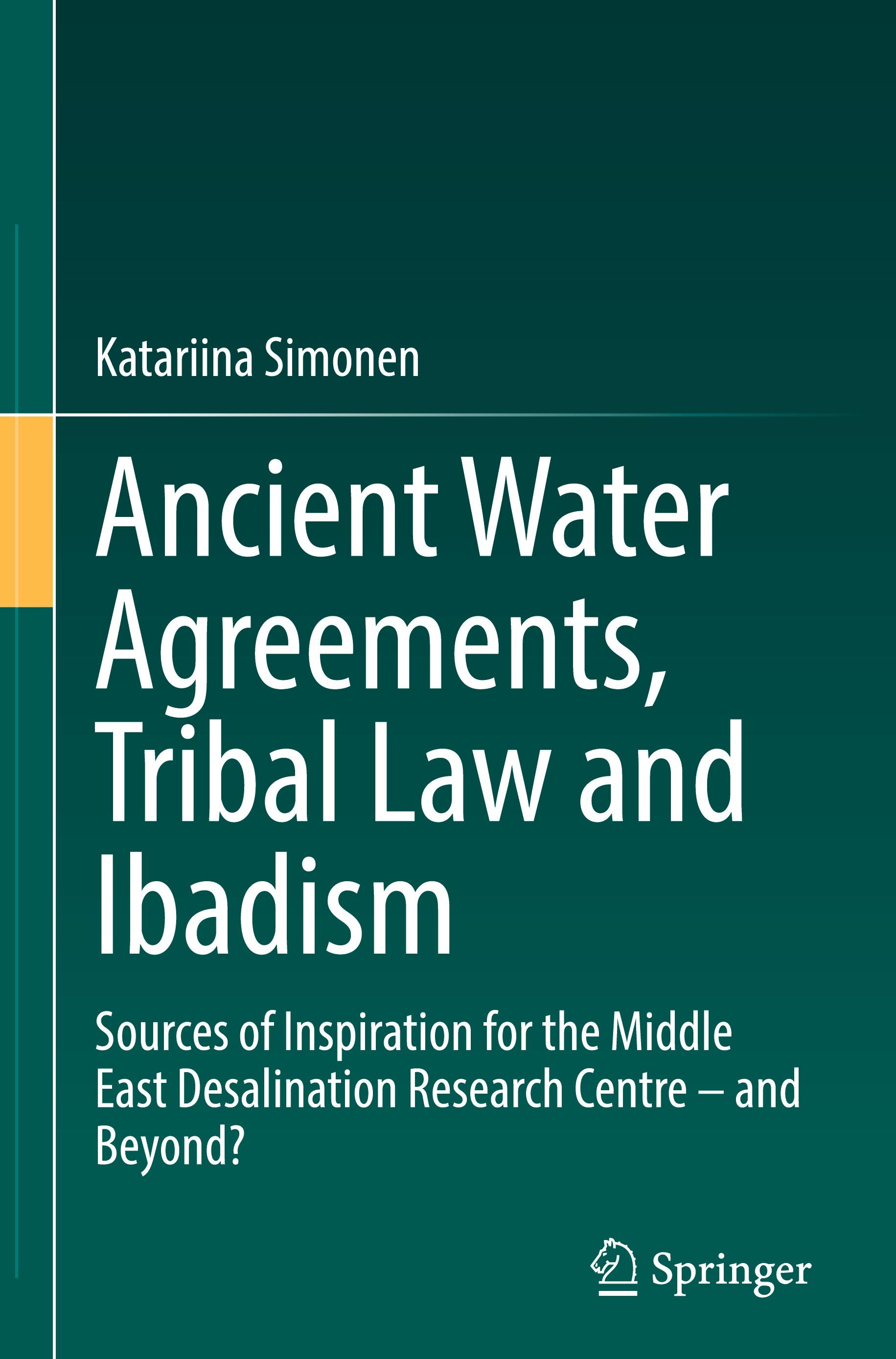 Ancient Water Agreements, Tribal Law and Ibadism