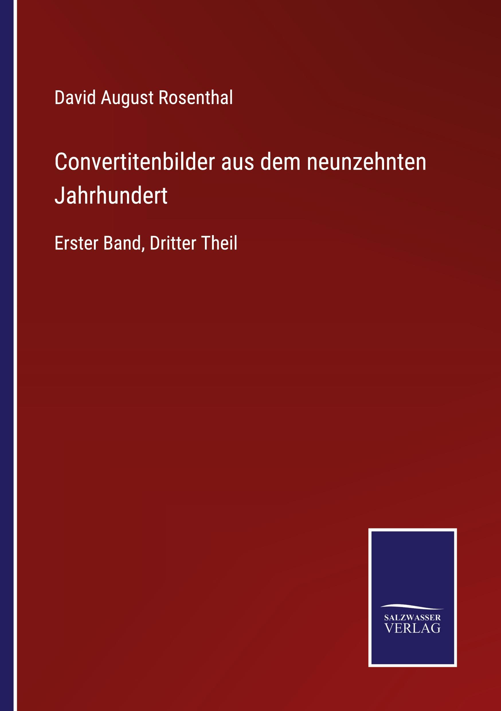 Convertitenbilder aus dem neunzehnten Jahrhundert