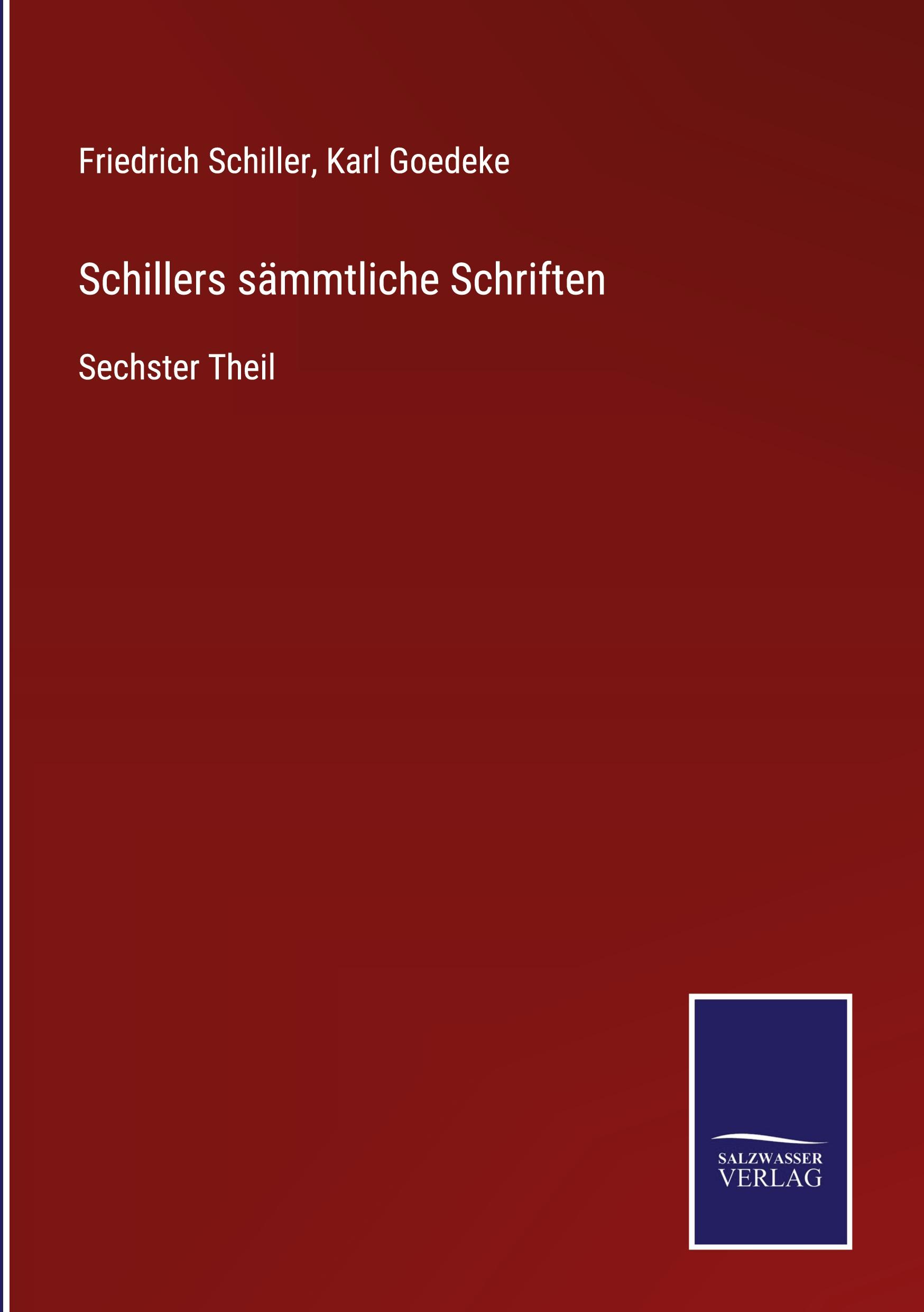 Schillers sämmtliche Schriften