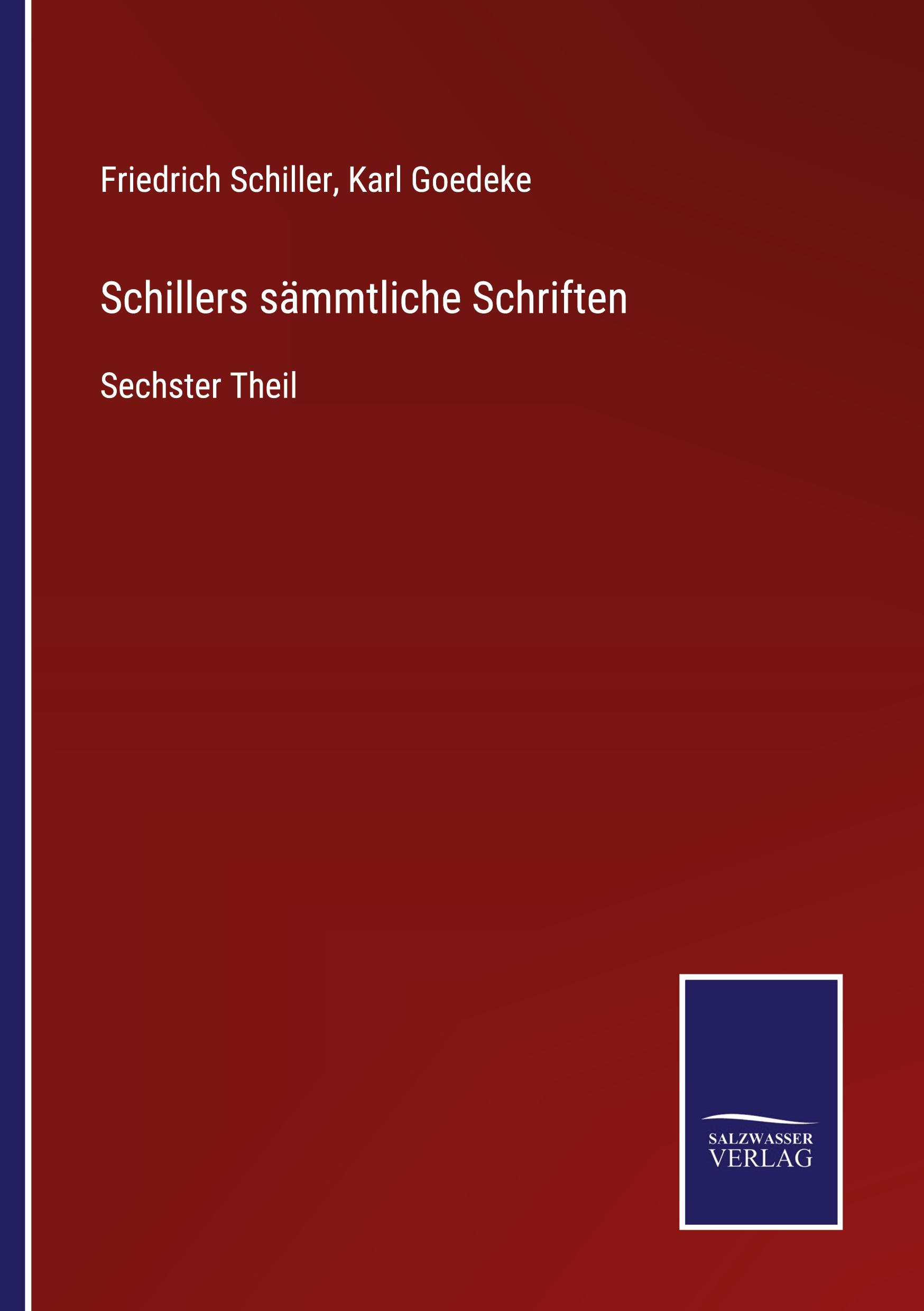 Schillers sämmtliche Schriften