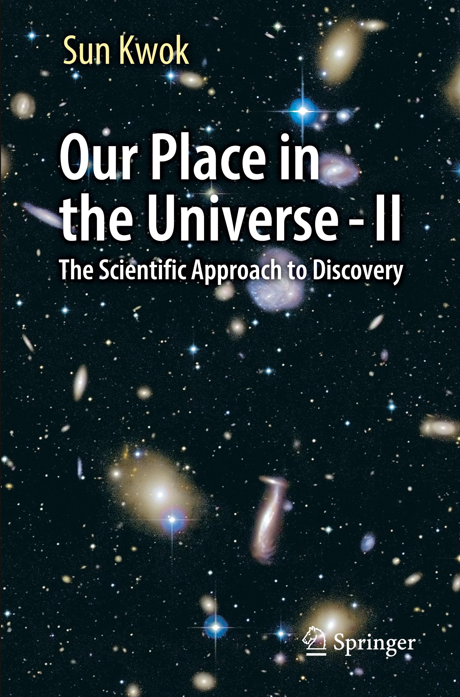 Our Place in the Universe - II