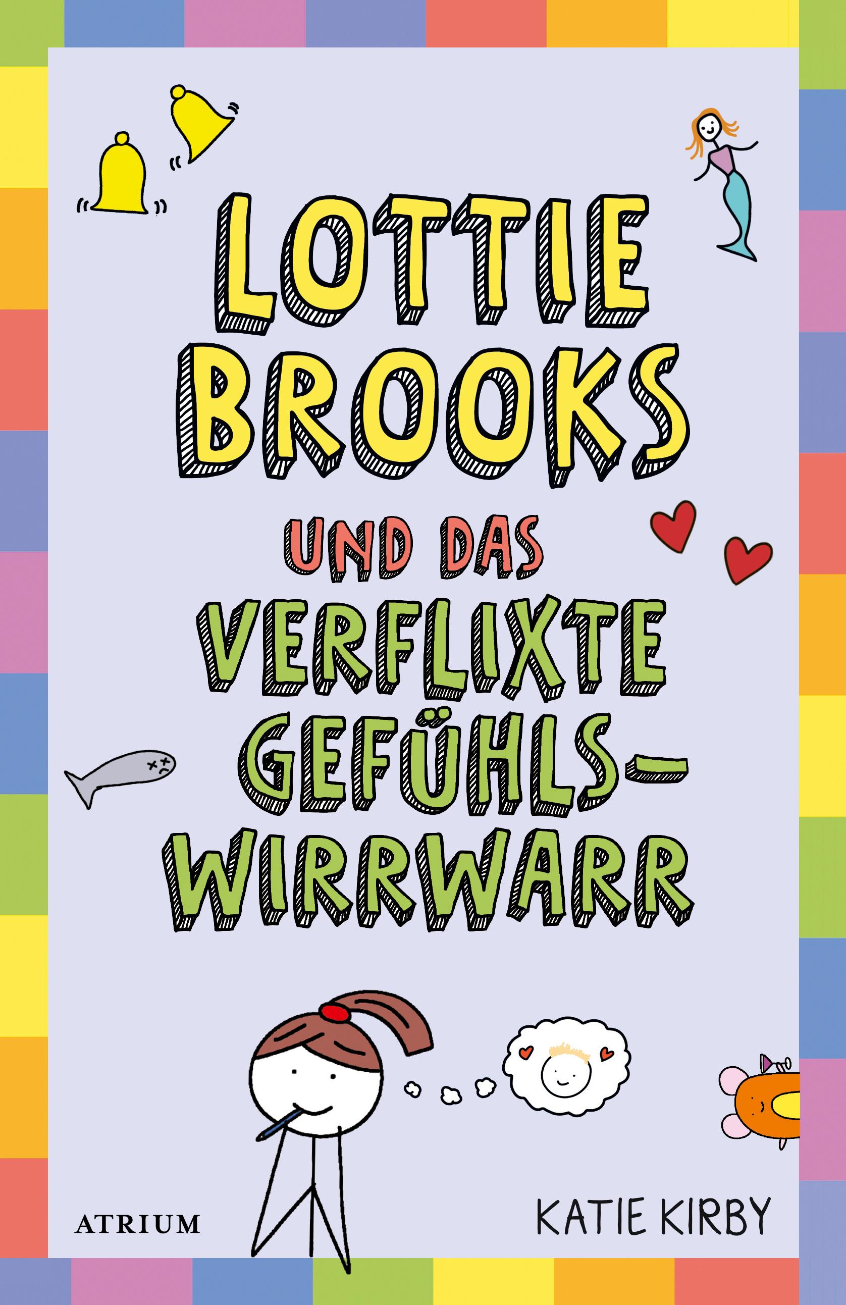 Lottie Brooks und das verflixte Gefühlswirrwarr