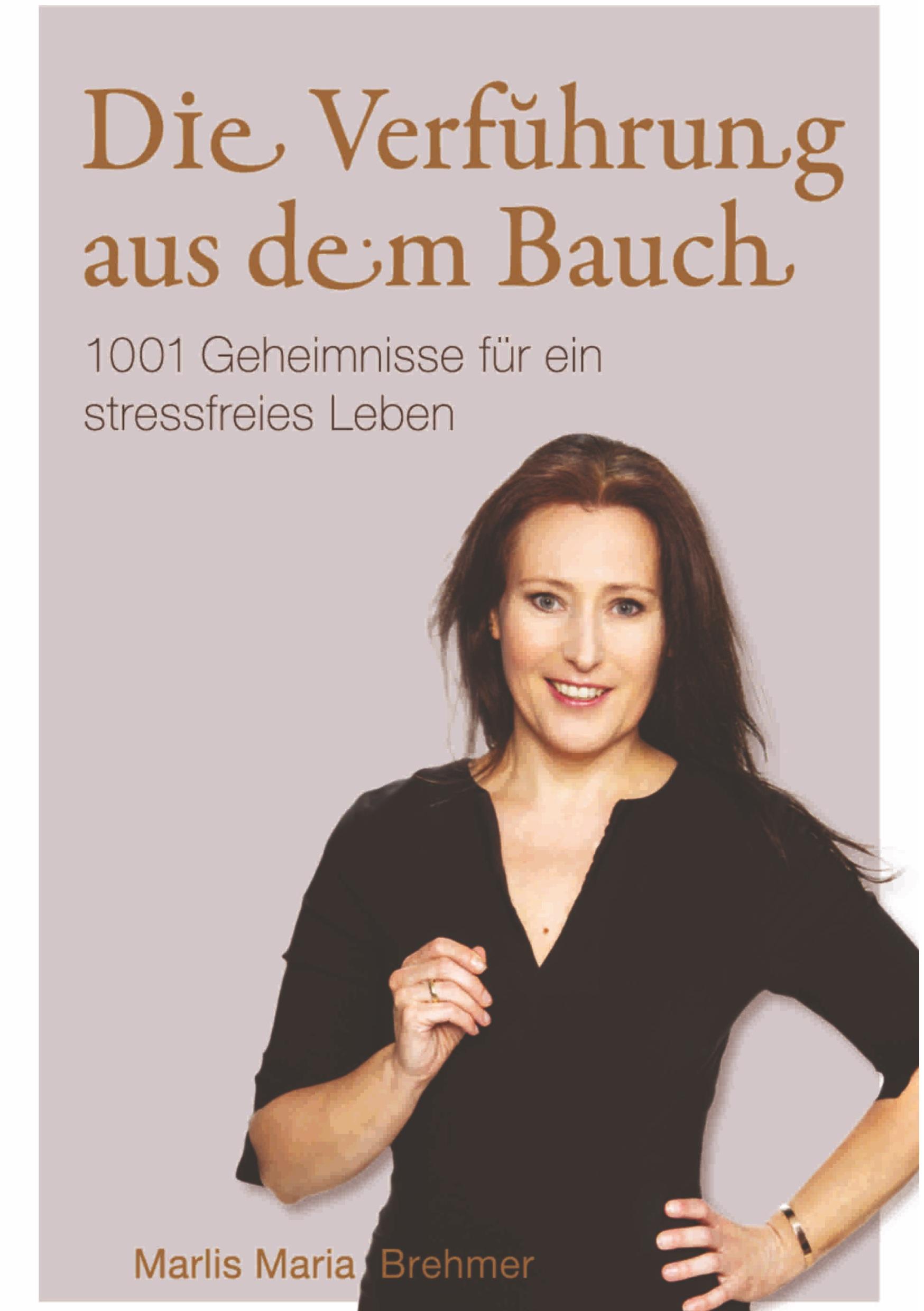 Die Verführung aus dem Bauch