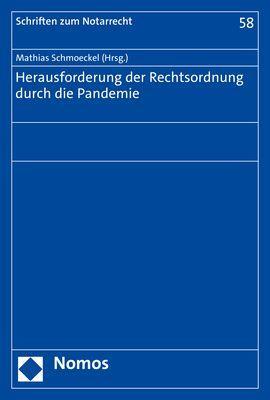 Herausforderung der Rechtsordnung durch die Pandemie