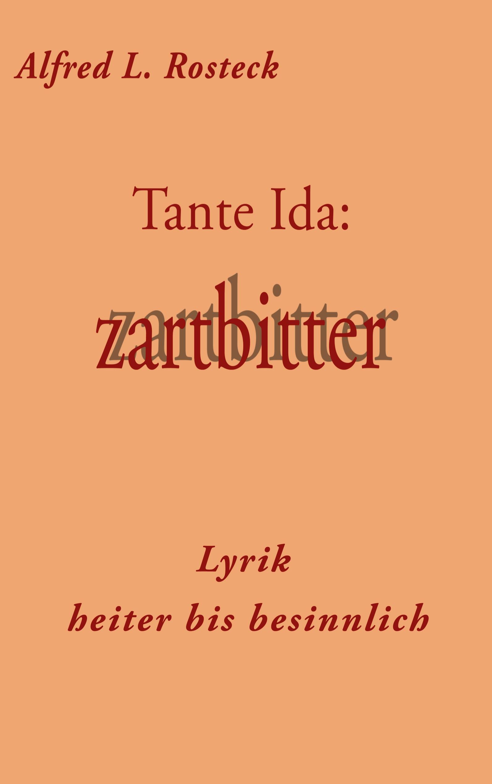 Tante Ida: zartbitter