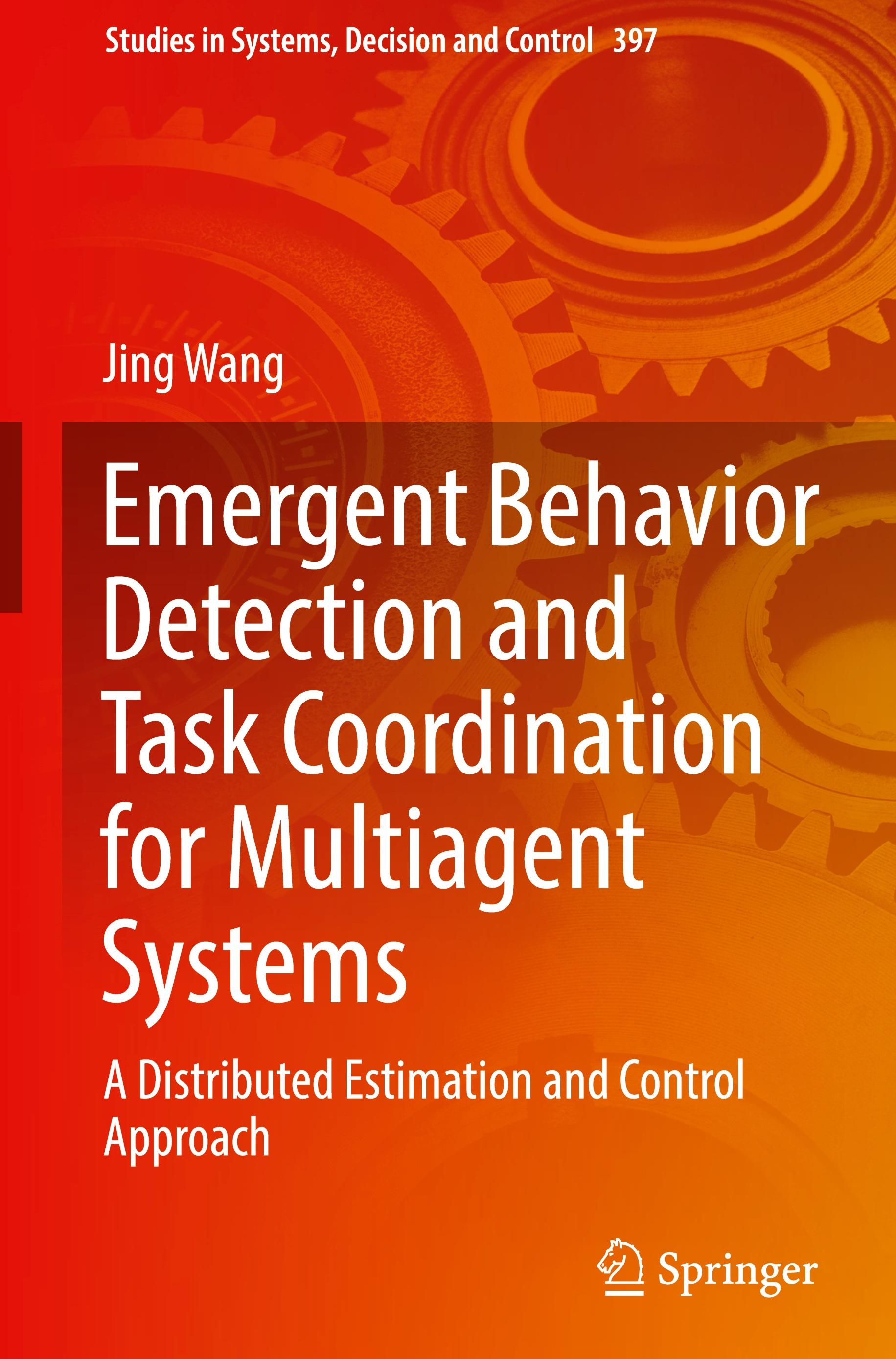 Emergent Behavior Detection and Task Coordination for Multiagent Systems