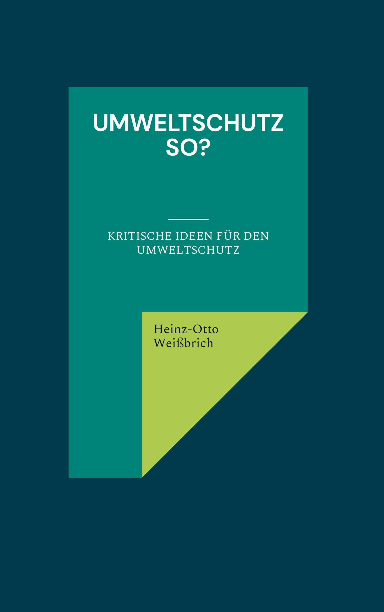 Umweltschutz so?