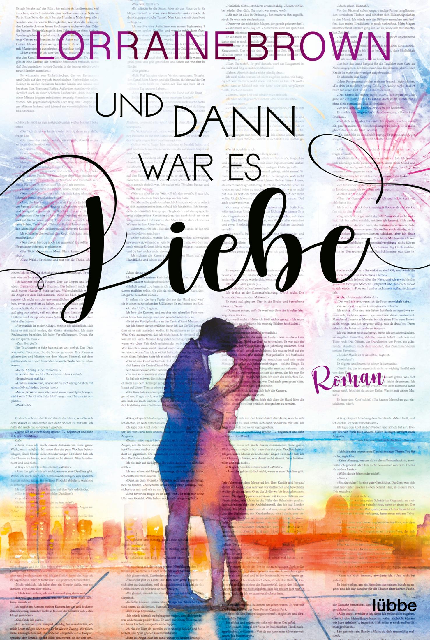 Und dann war es Liebe