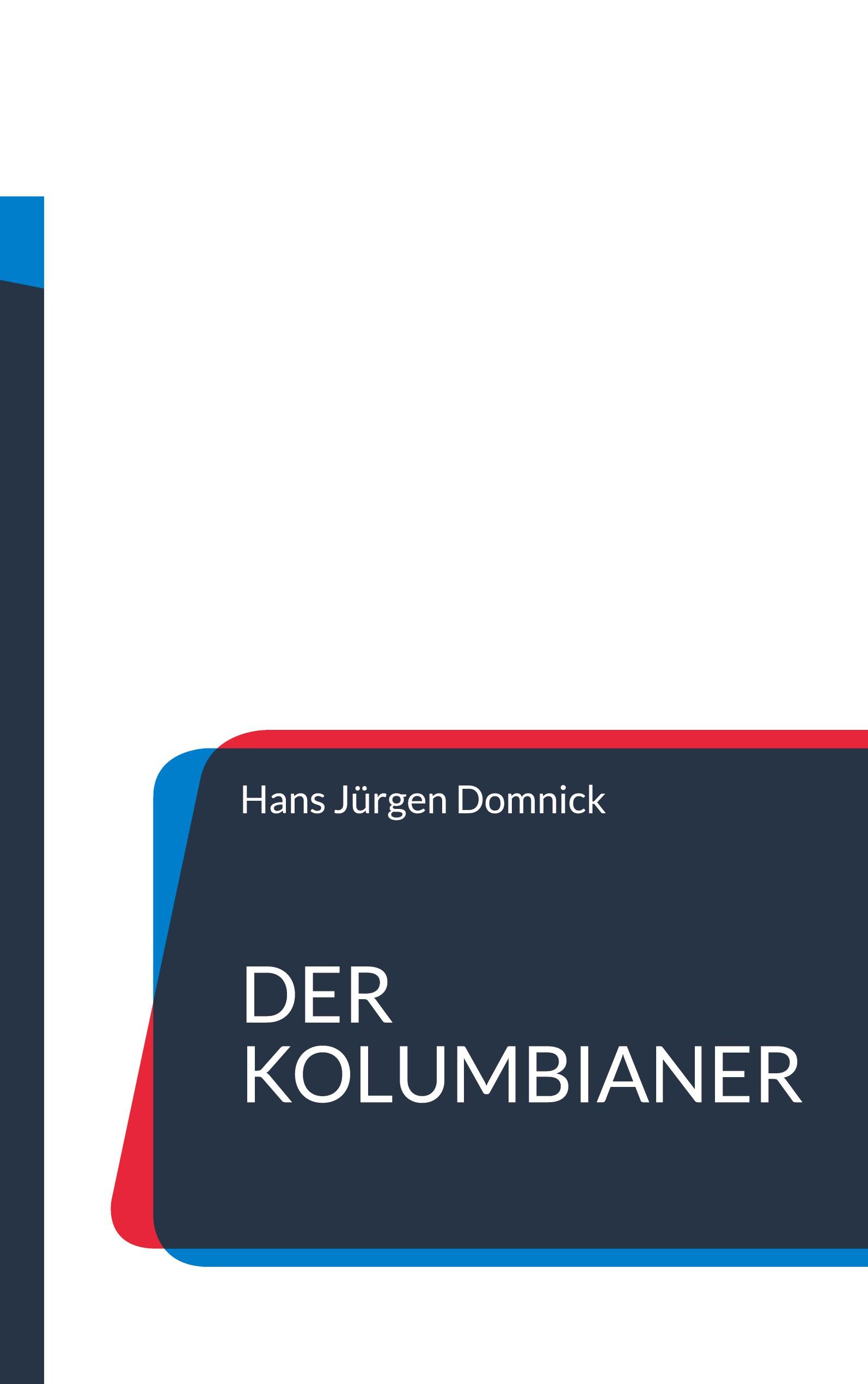 Der Kolumbianer