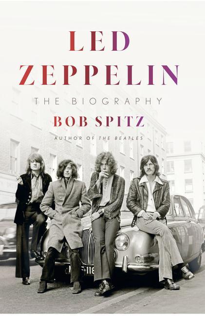 Led Zeppelin: The Biography