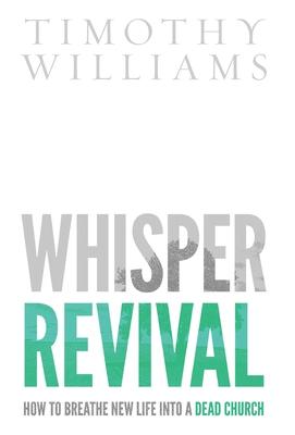 Whisper Revival