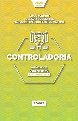 Controladoria: ANÁLISE DE DESEMPENHO: Atualizado até o RIR/19