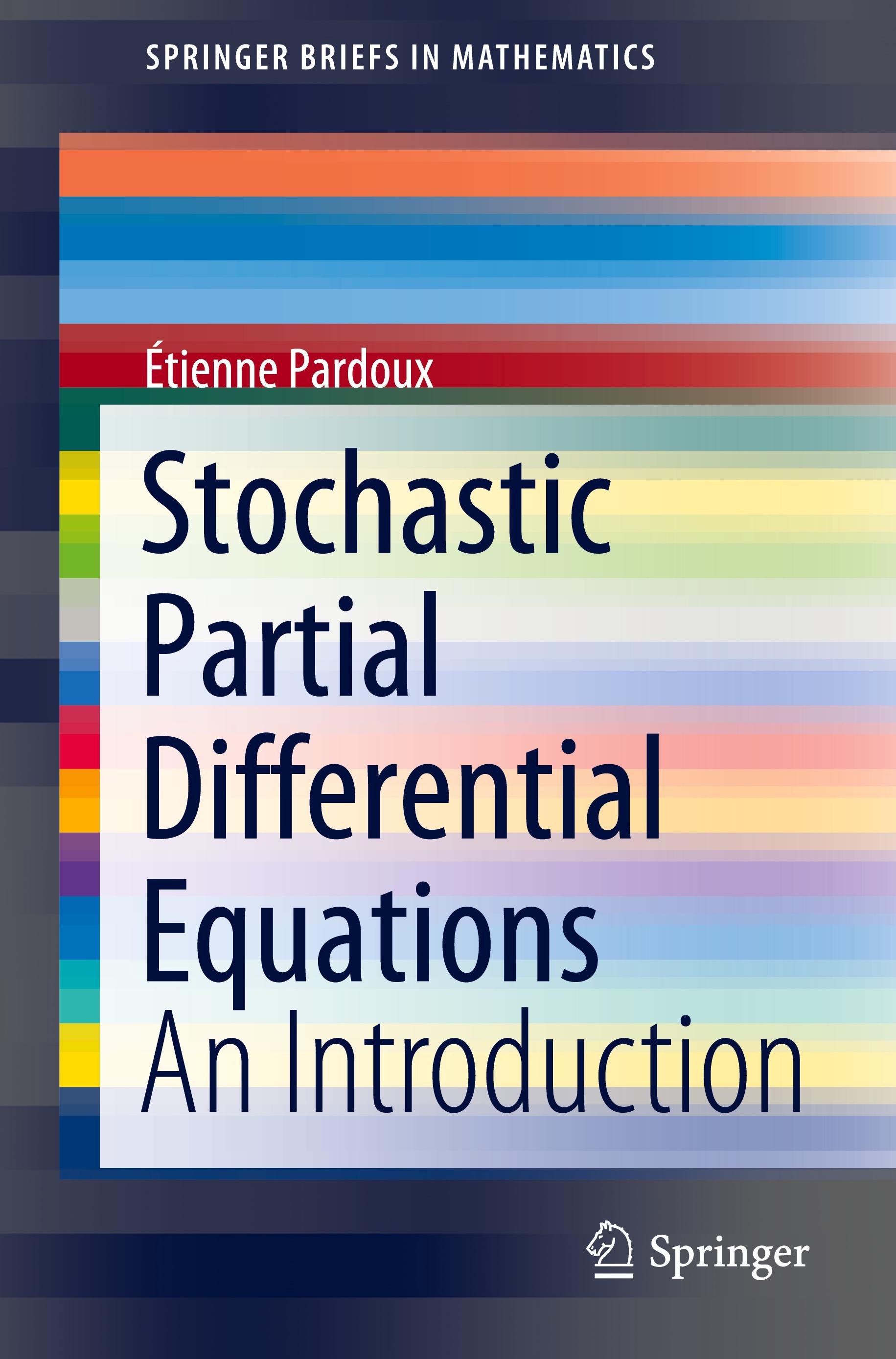 Stochastic Partial Differential Equations