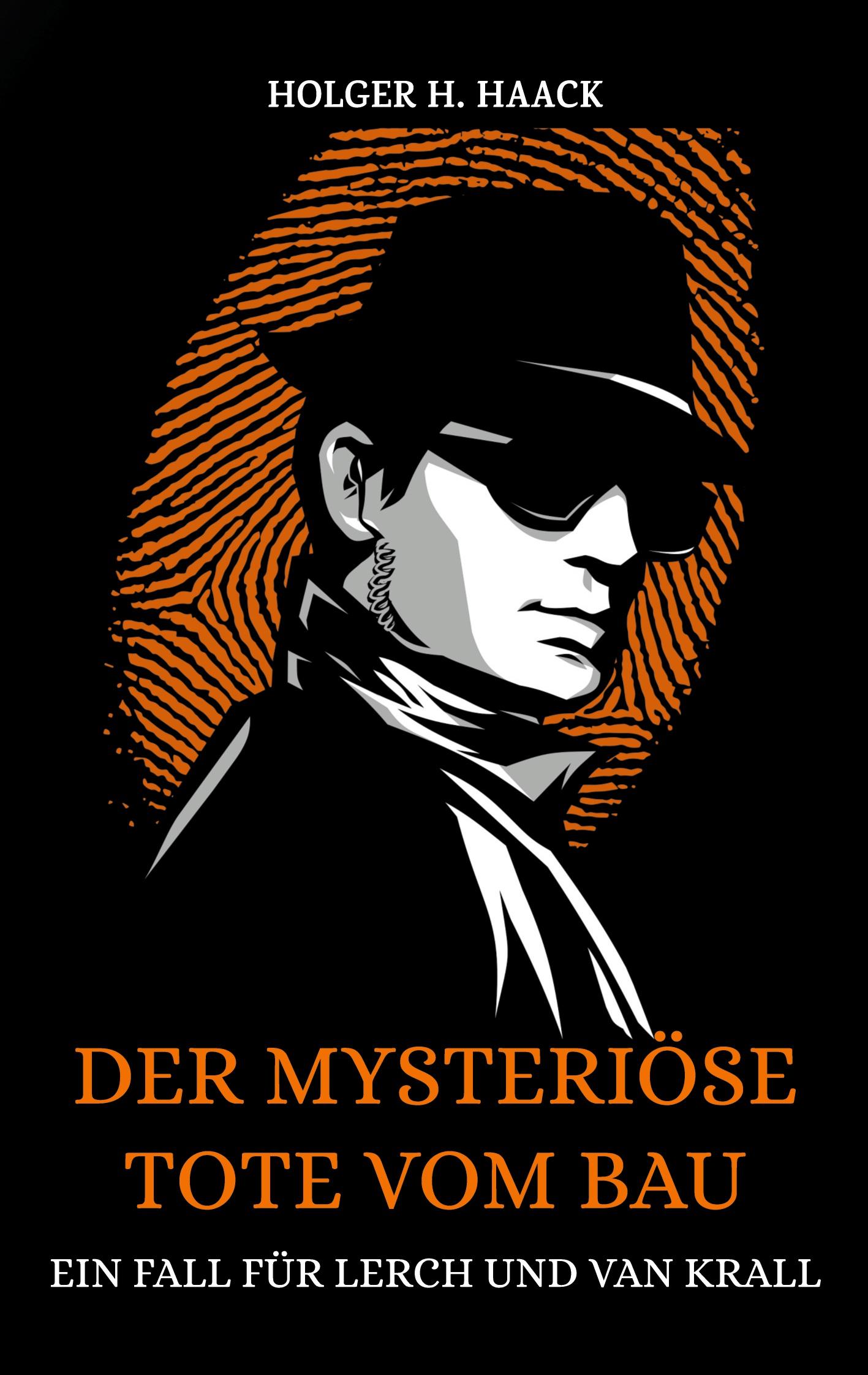 Der mysteriöse Tote vom Bau