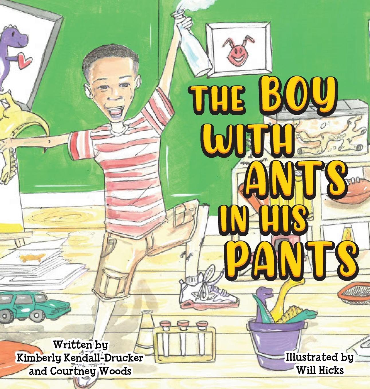 The Boy with Ants in His Pants