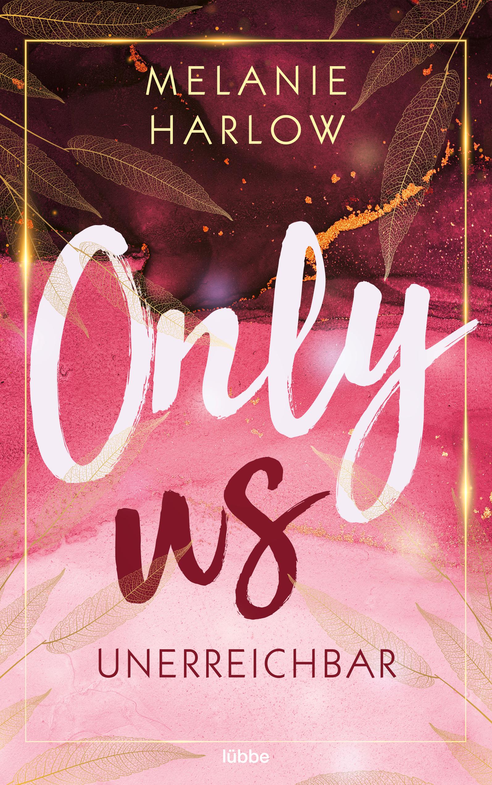 Only Us - Unerreichbar