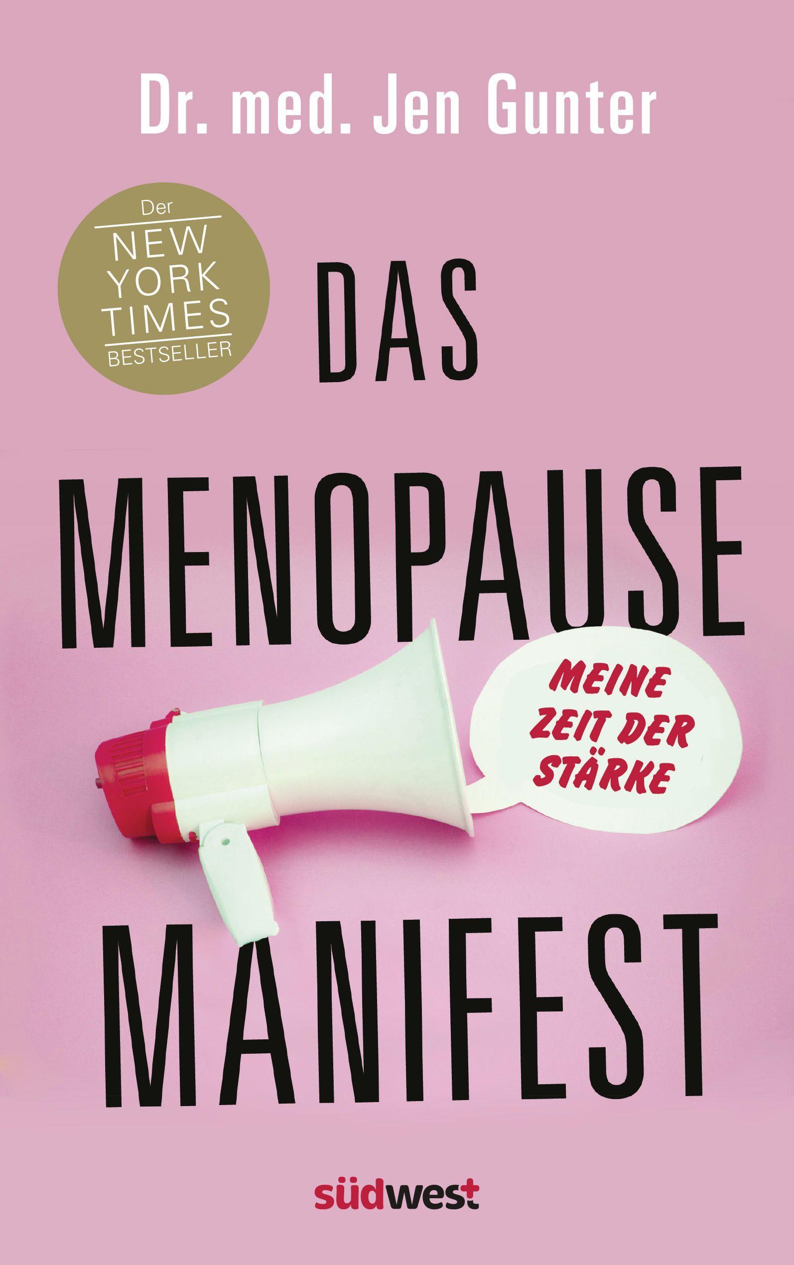 Das Menopause Manifest - Meine Zeit der Stärke  - DEUTSCHE AUSGABE