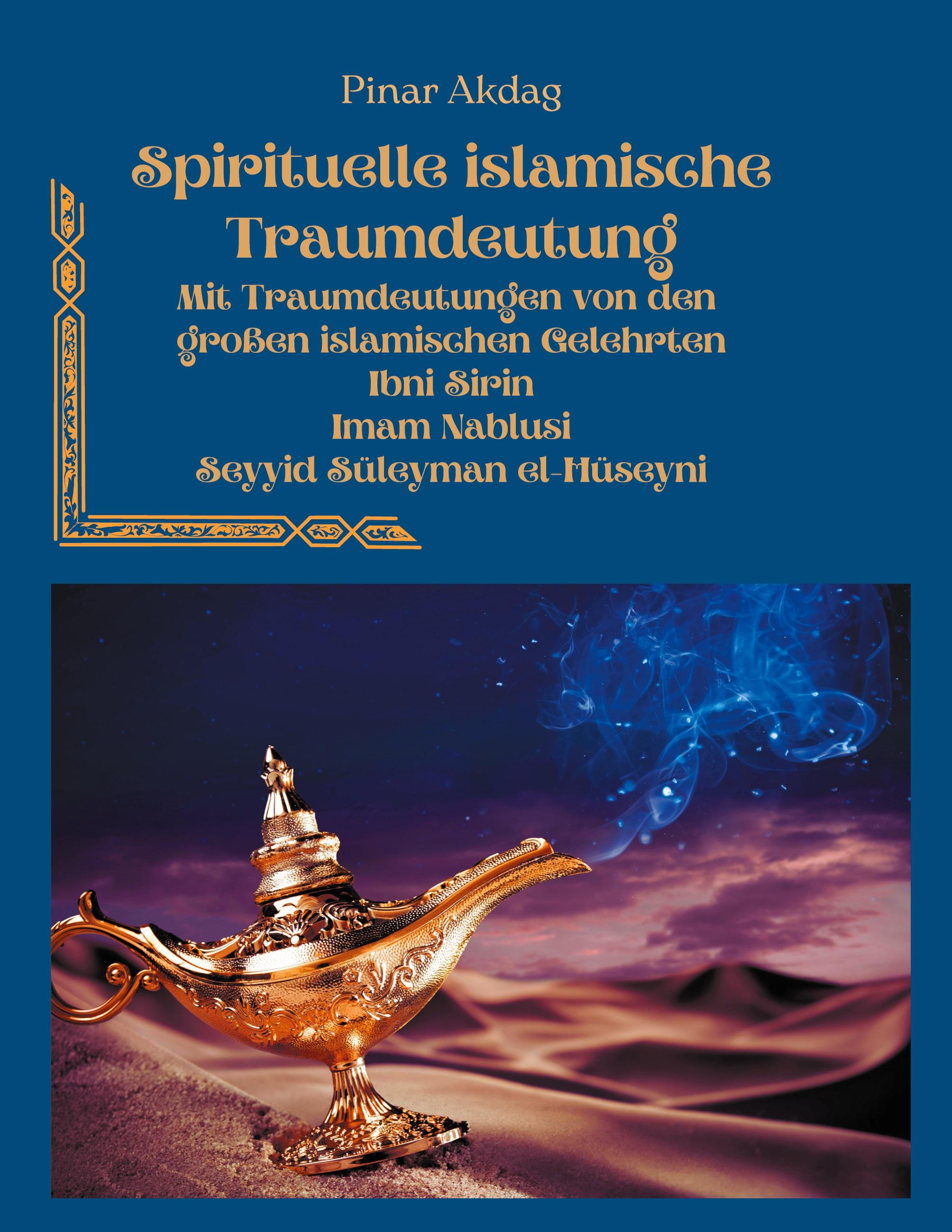 Spirituelle islamische Traumdeutung