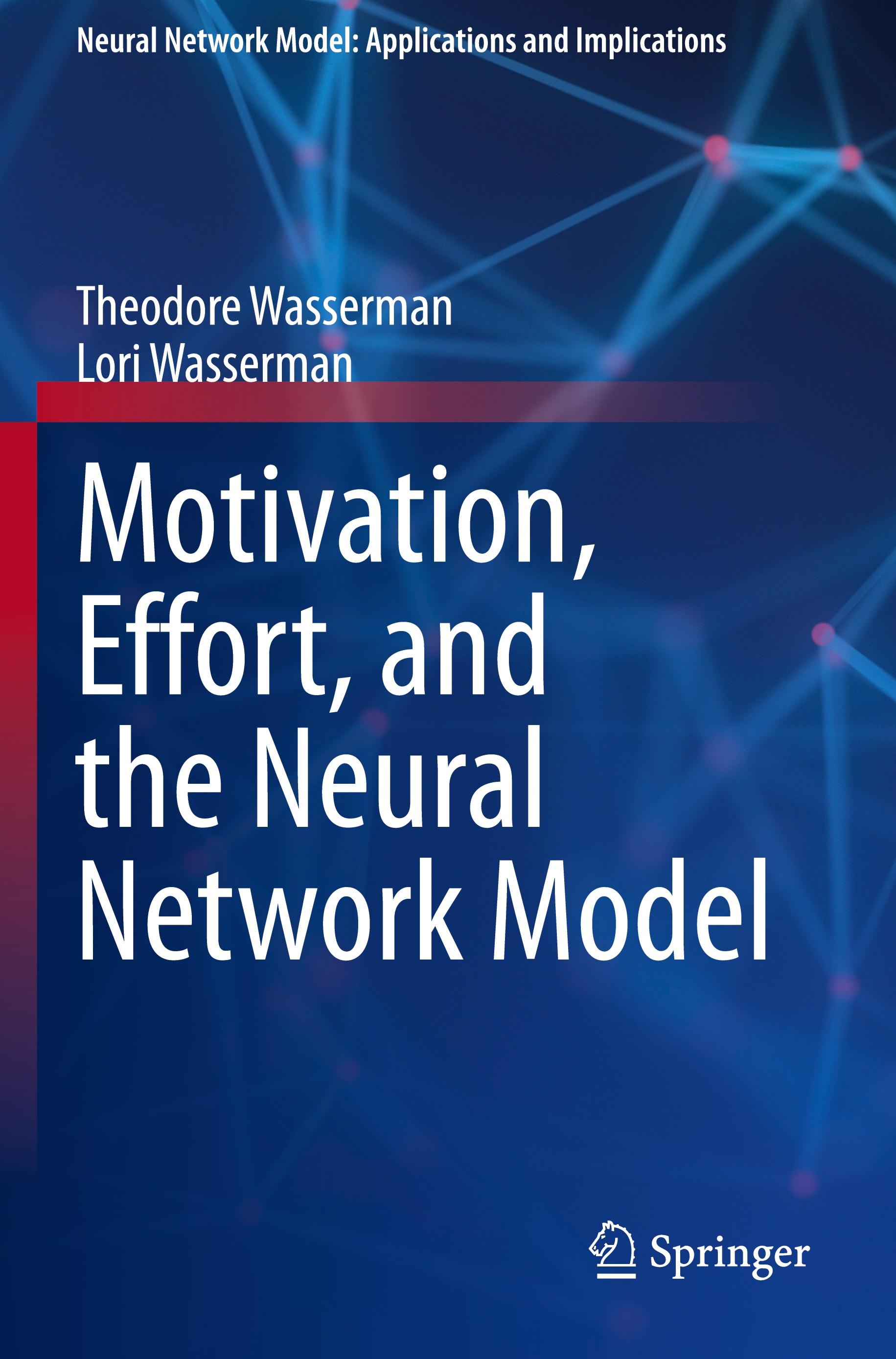 Motivation, Effort, and the Neural Network Model