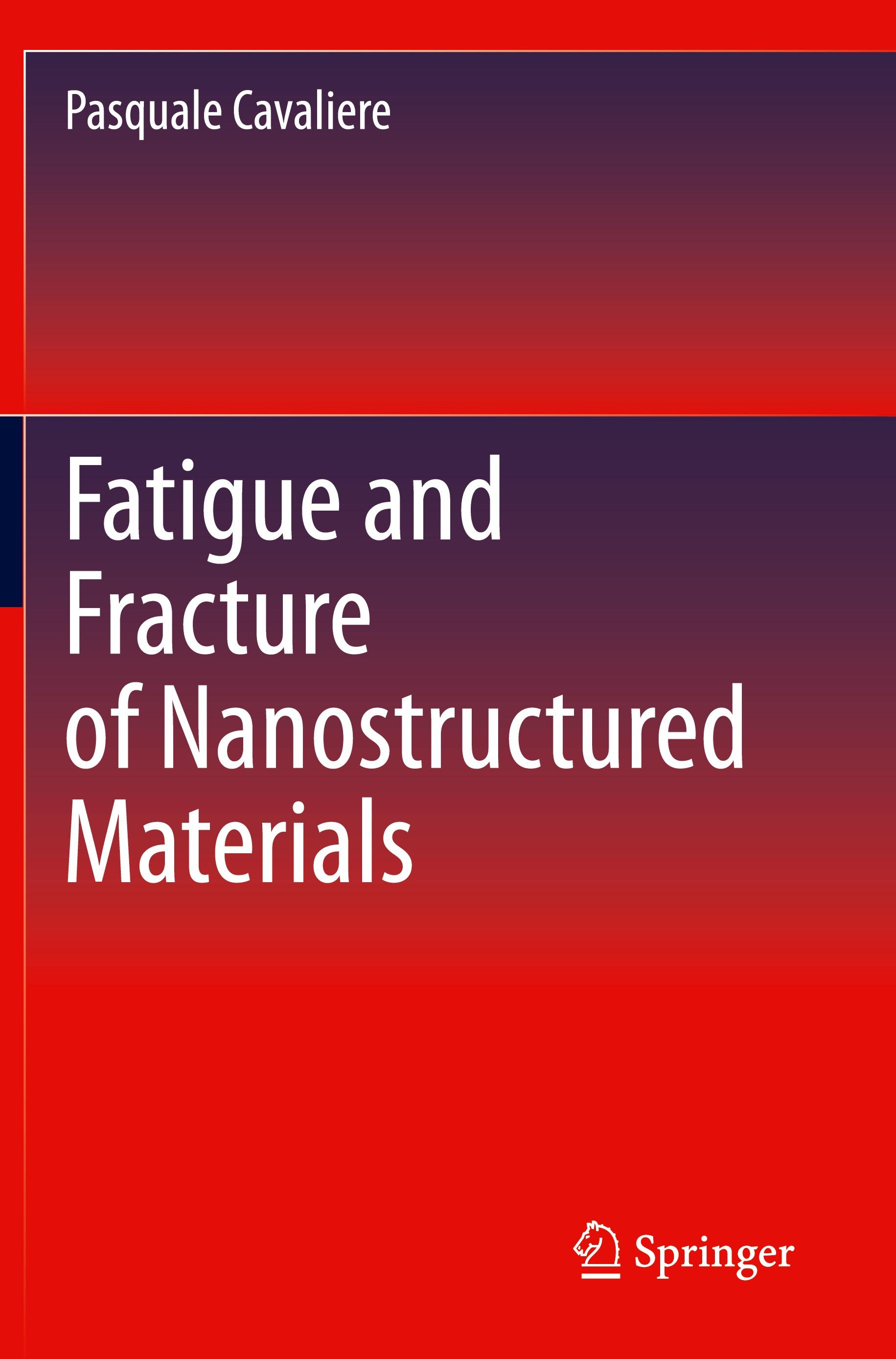 Fatigue and Fracture of Nanostructured Materials