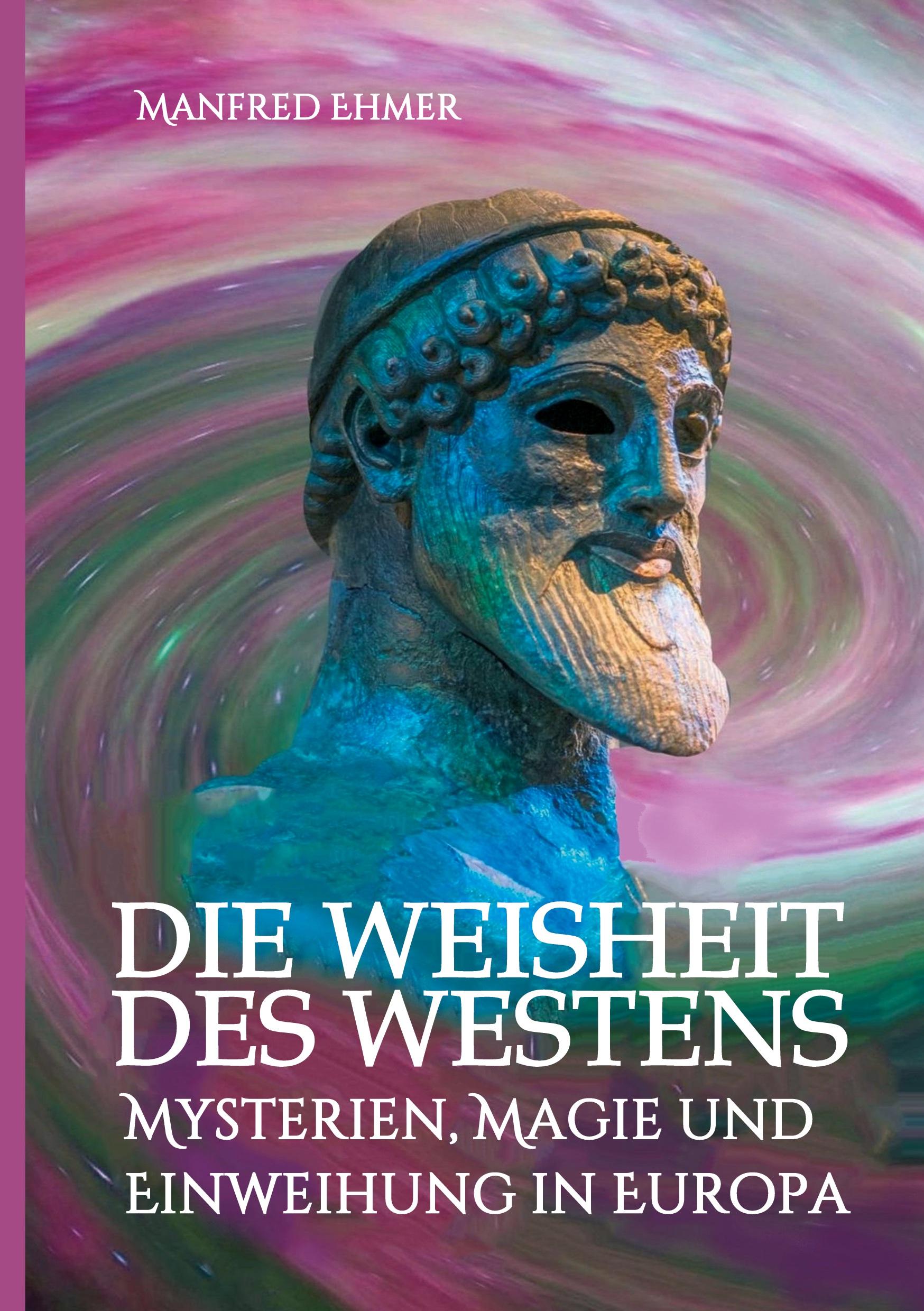 Die Weisheit des Westens