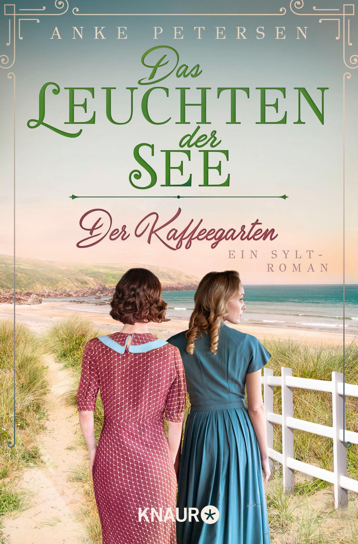 Der Kaffeegarten. Das Leuchten der See