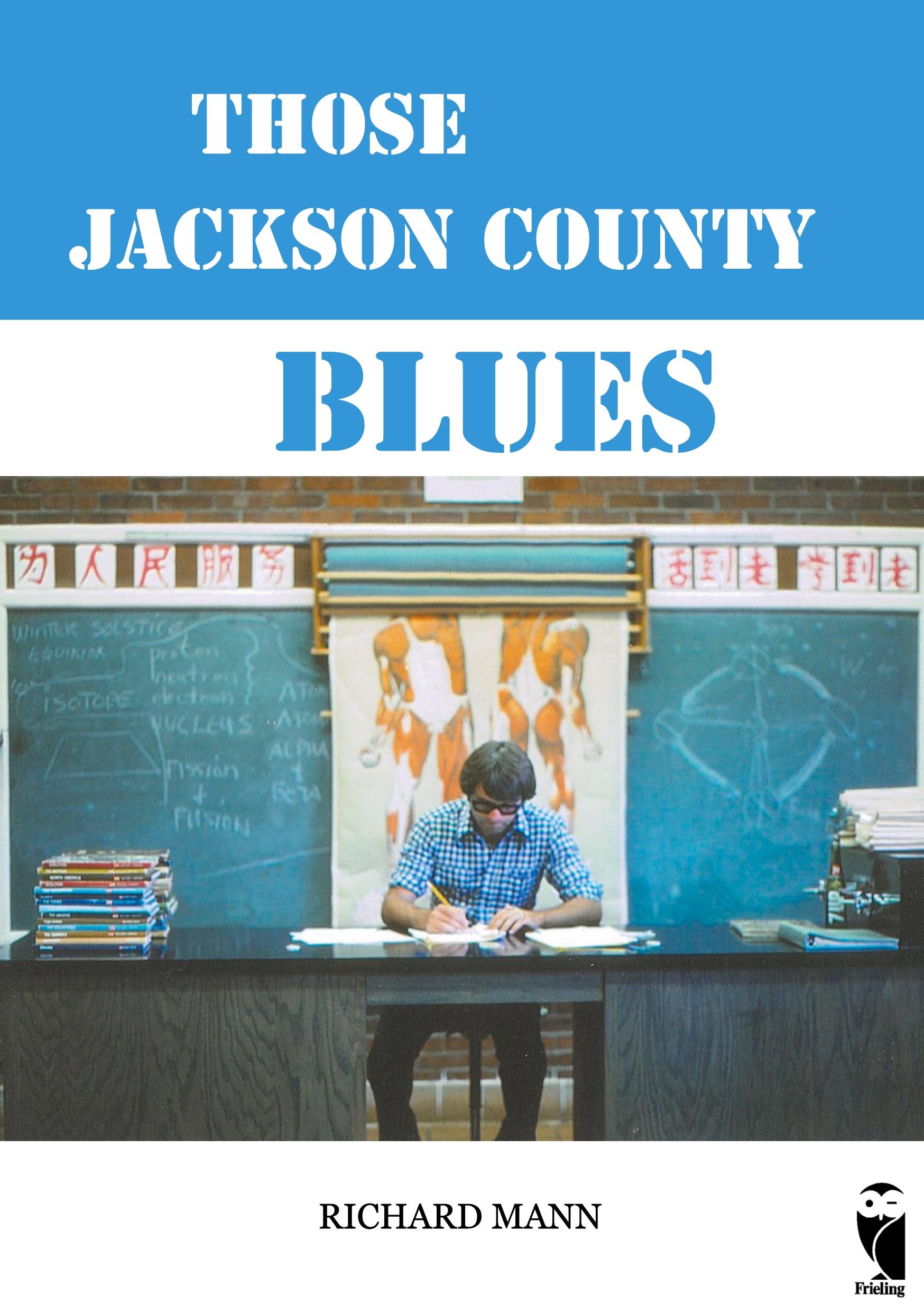 Those Jackson County Blues