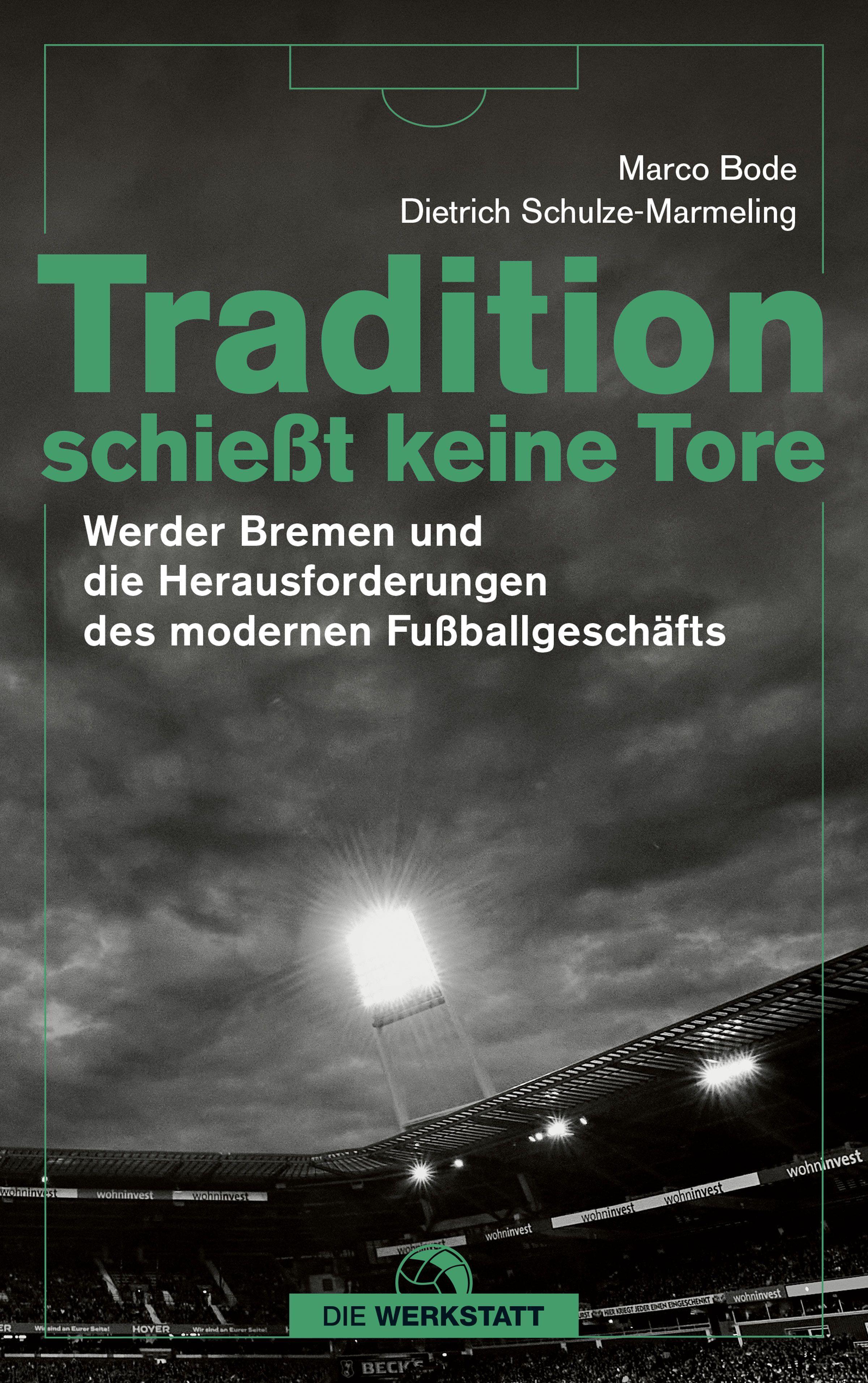 Tradition schießt keine Tore