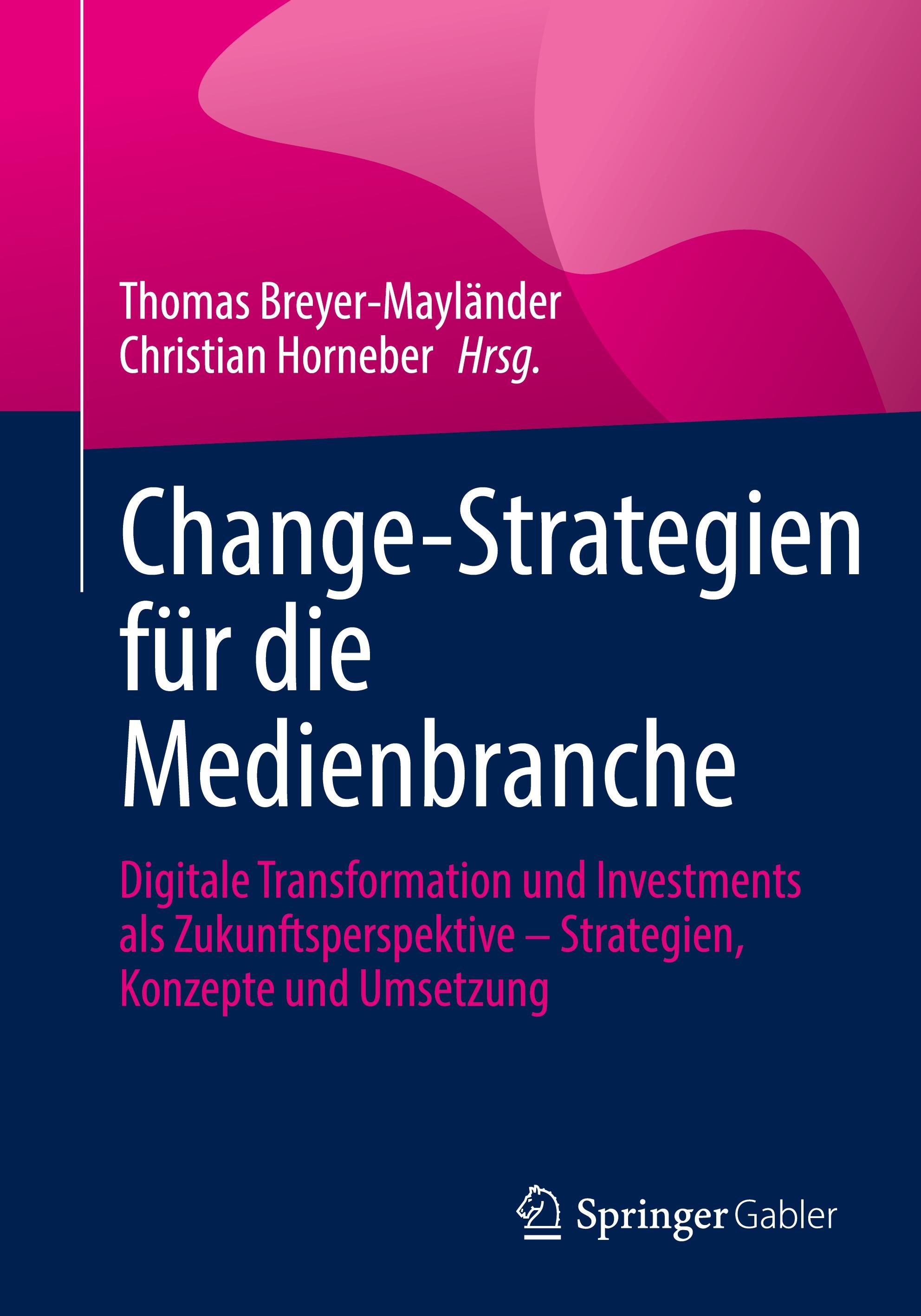 Change-Strategien für die Medienbranche