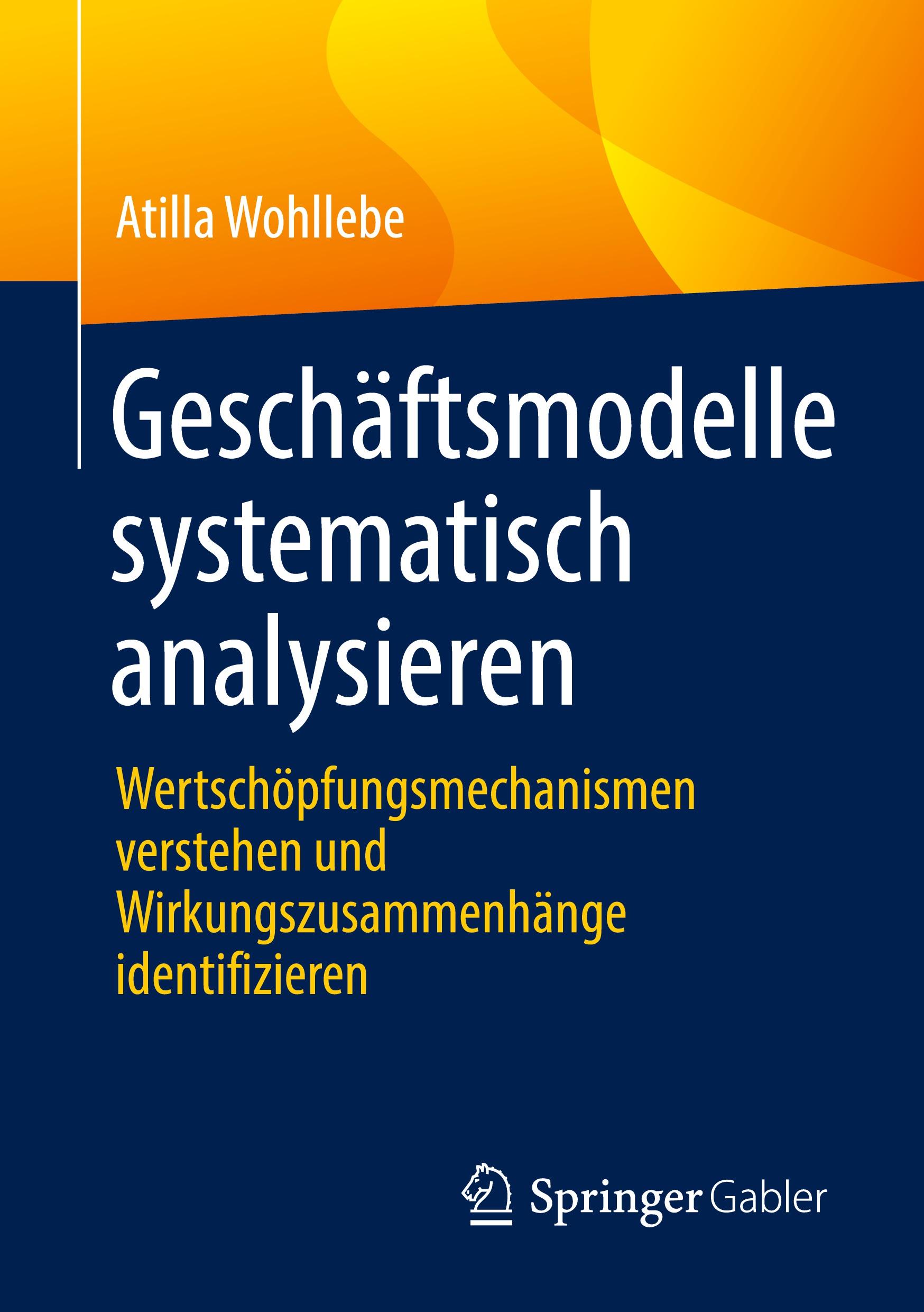 Geschäftsmodelle systematisch analysieren