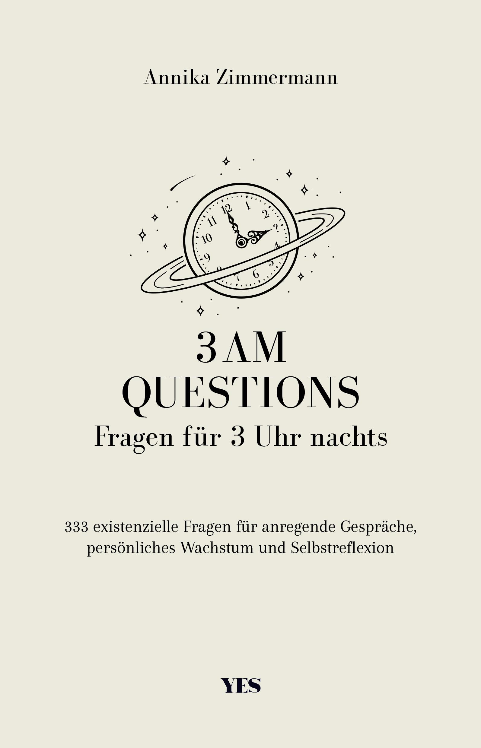 3 AM Questions - Fragen für 3 Uhr nachts