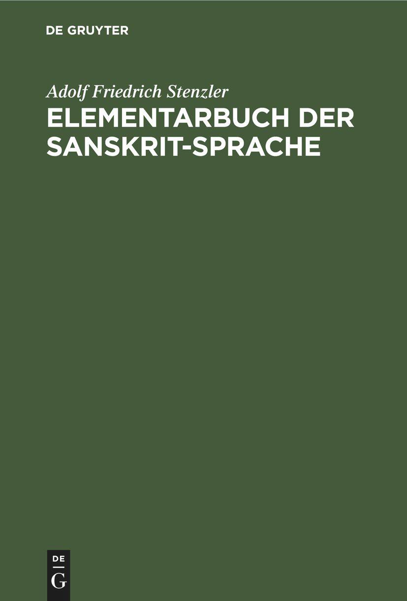 Elementarbuch der Sanskrit-Sprache