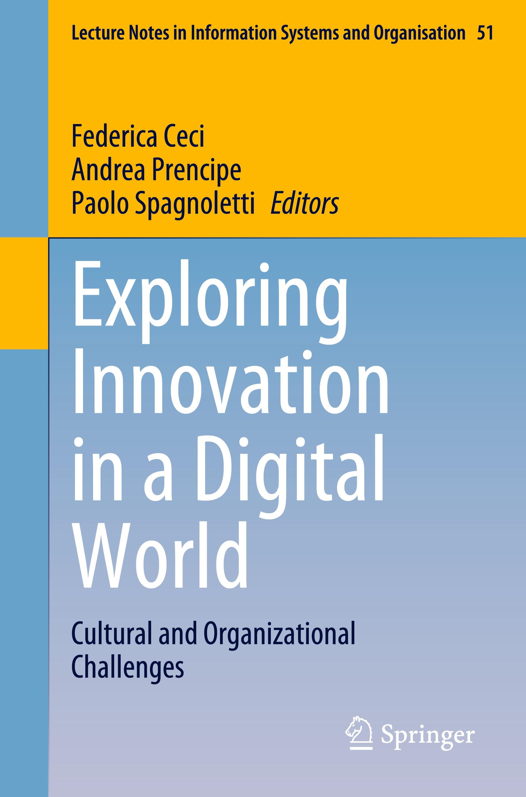 Exploring Innovation in a Digital World