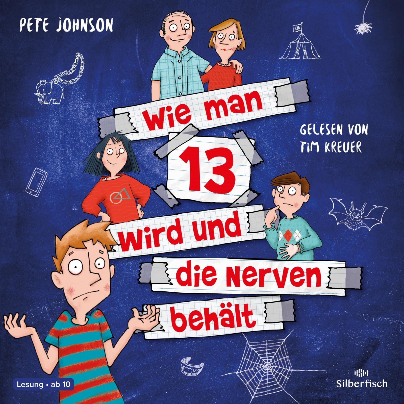 Wie man 13 wird und die Nerven behält  (Wie man 13 wird Bd. 5)