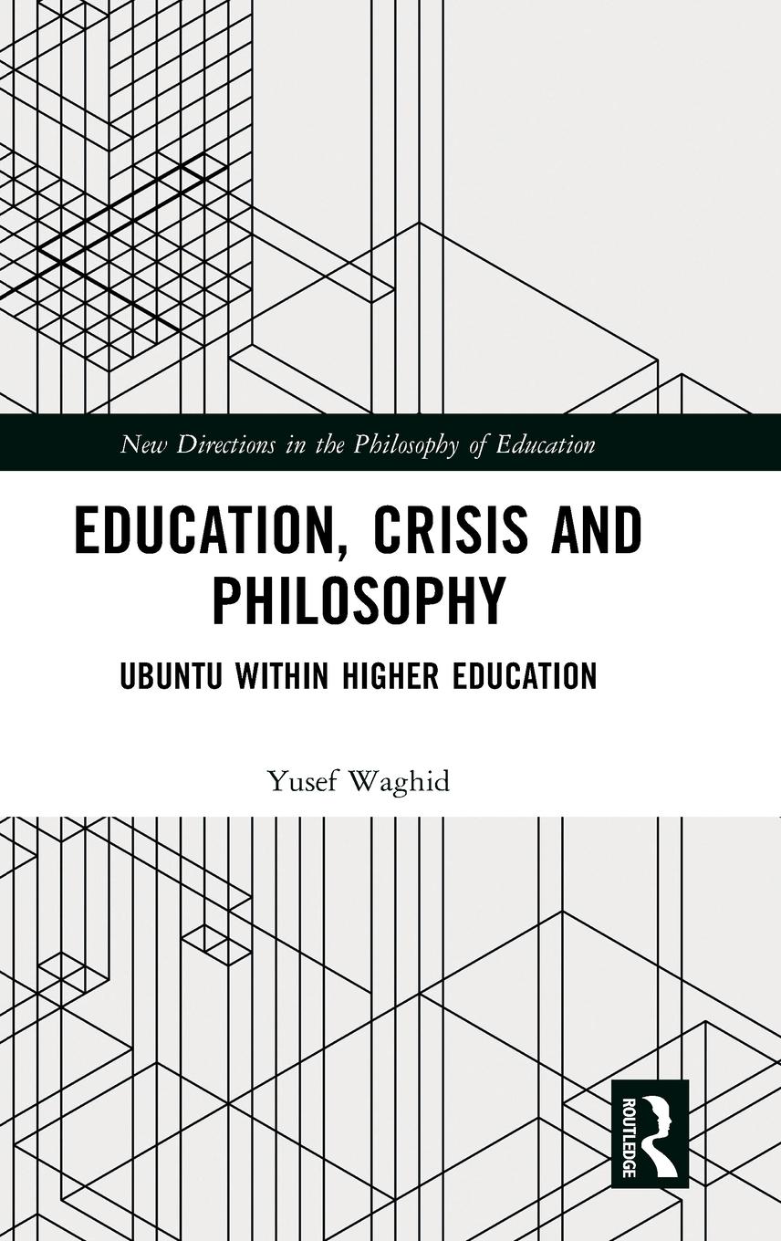 Education, Crisis and Philosophy